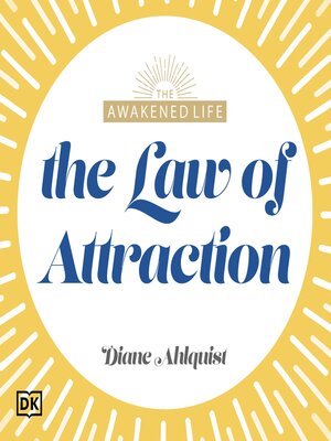 cover image of The Awakened Life the Law of Attraction